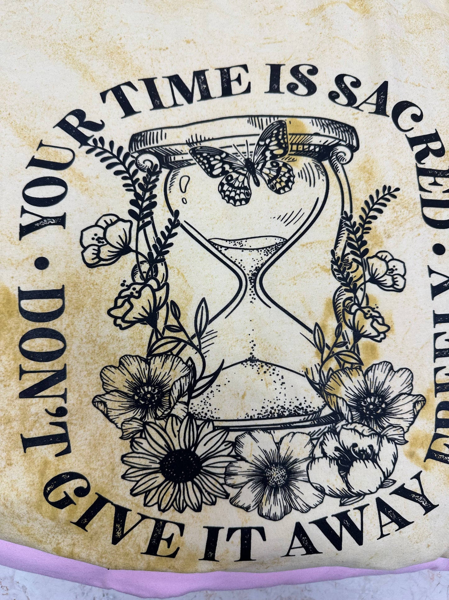 Your Time is Sacred, Don't Give It Away Freely Tee