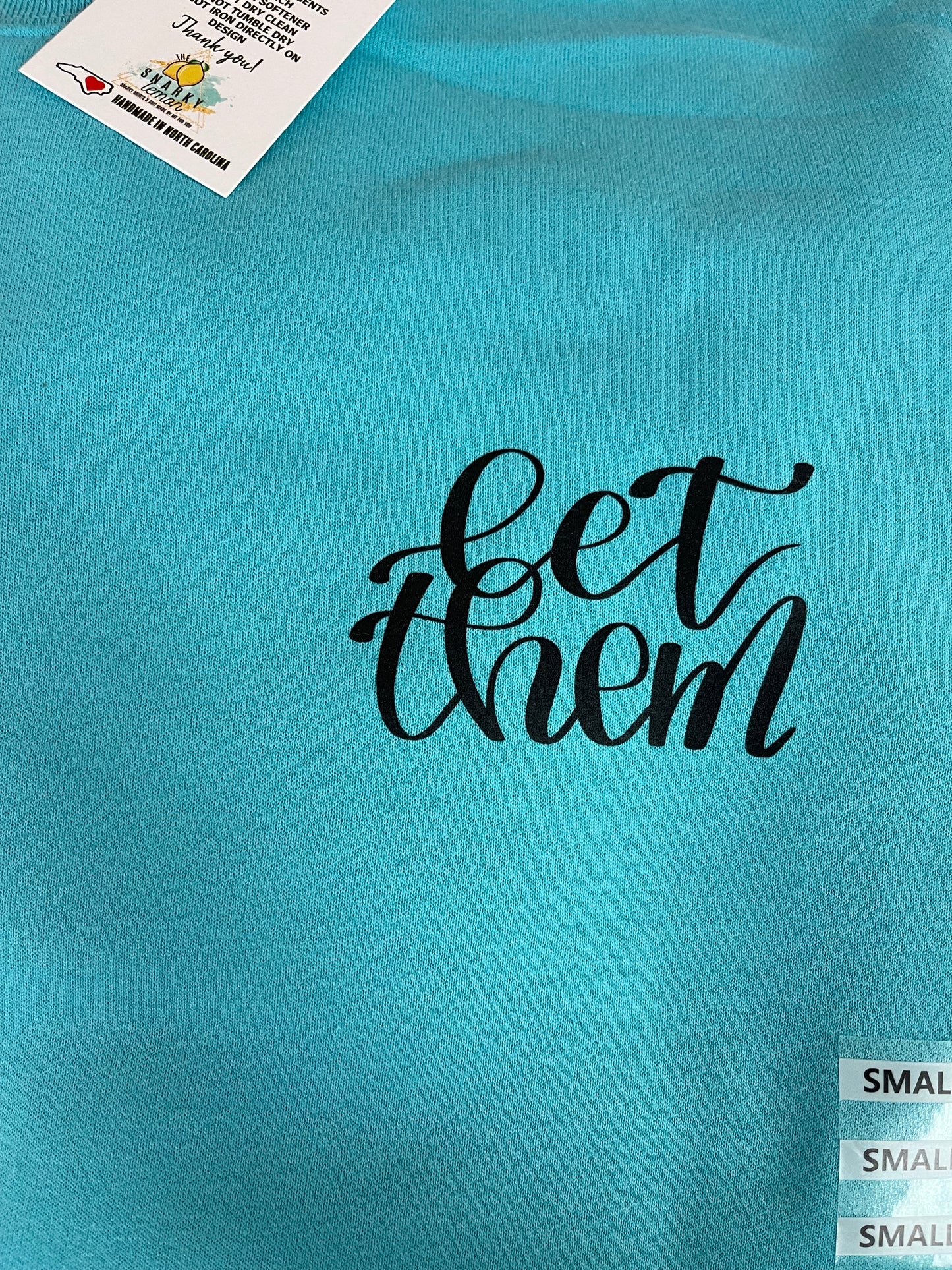 Let Them Sweatshirt