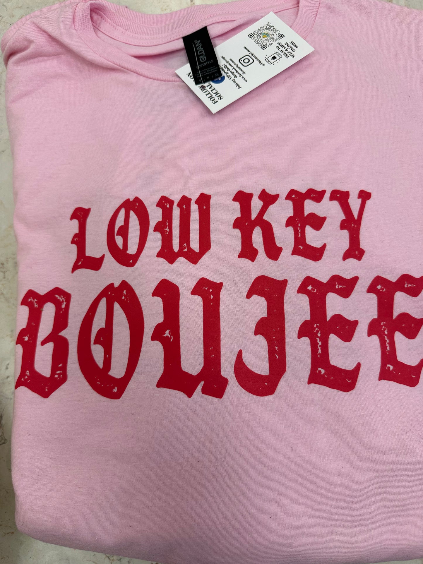 Low Key Boujee