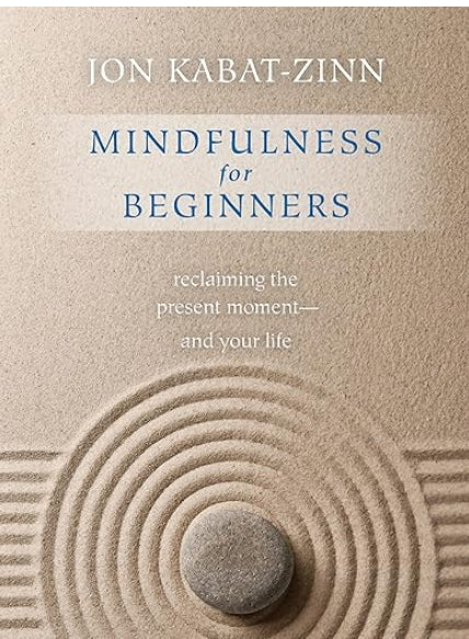 Mindfulness for Beginners