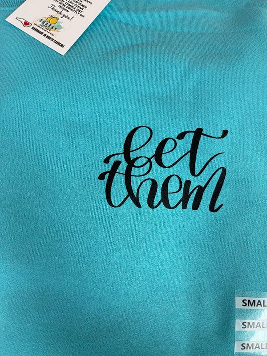 Let Them Sweatshirt